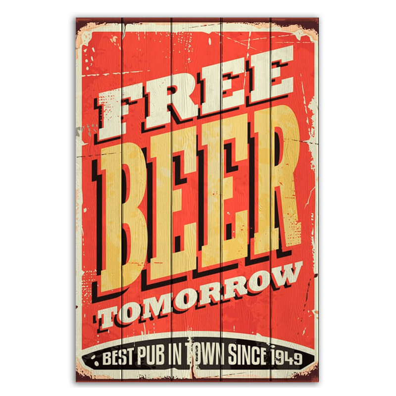 Постер Free Beer Tomorrow Постер Free Beer Tomorrow в Брянске | Loft Concept