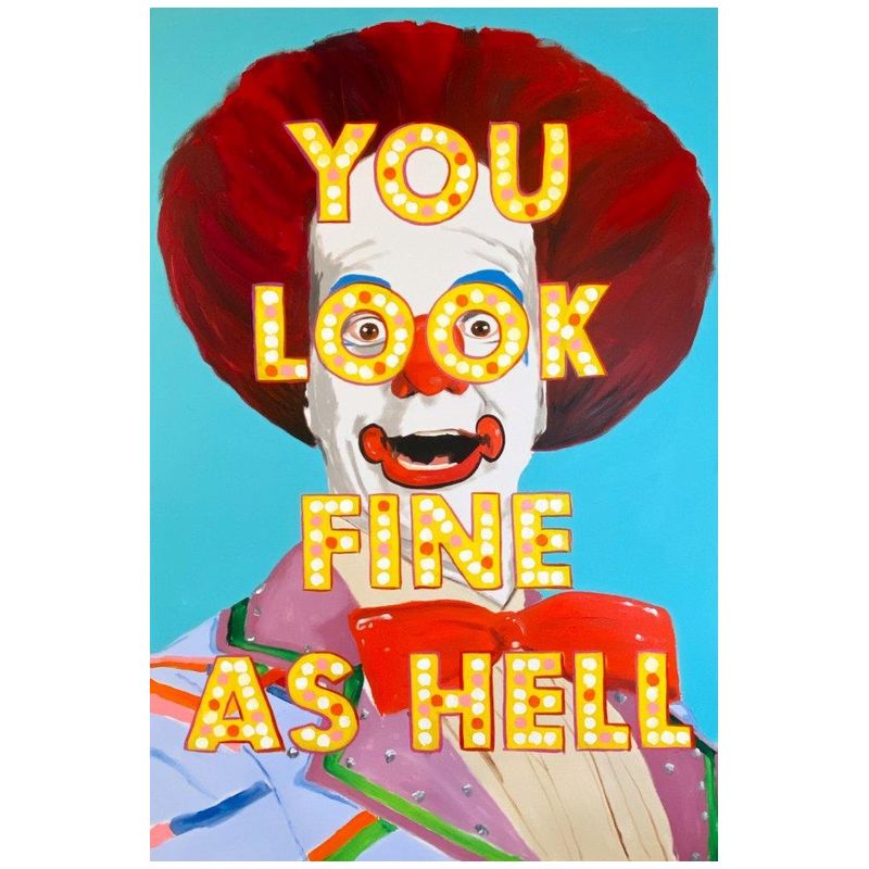 Картина “You Look Fine as Hell” Мульти Картина “You Look Fine as Hell” Мульти в Брянске | Loft Concept