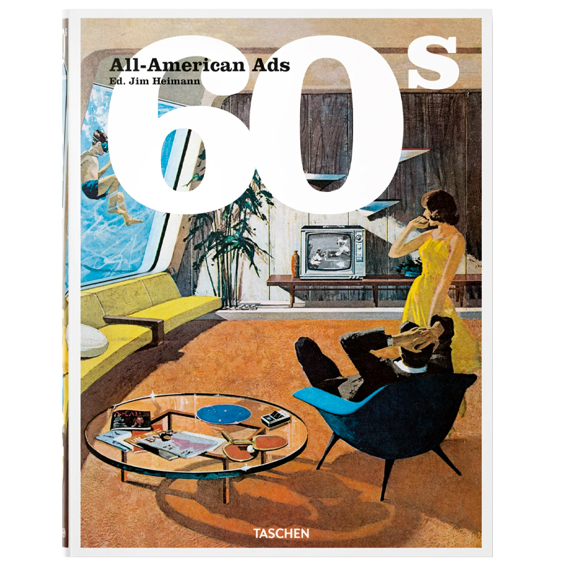 Heller Steven All-American Ads of the 60s  в Брянске | Loft Concept 