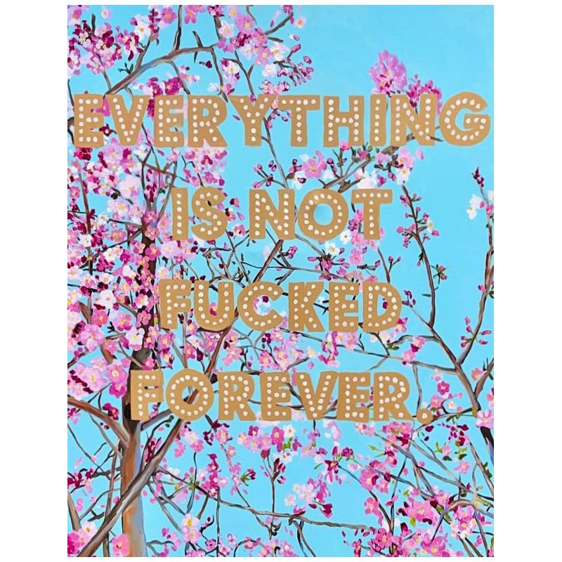 Картина Everything Is Not Fucked Forever Мульти Картина Everything Is Not Fucked Forever Мульти в Брянске | Loft Concept