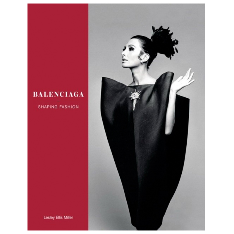 Balenciaga: Shaping Fashion  в Брянске | Loft Concept 