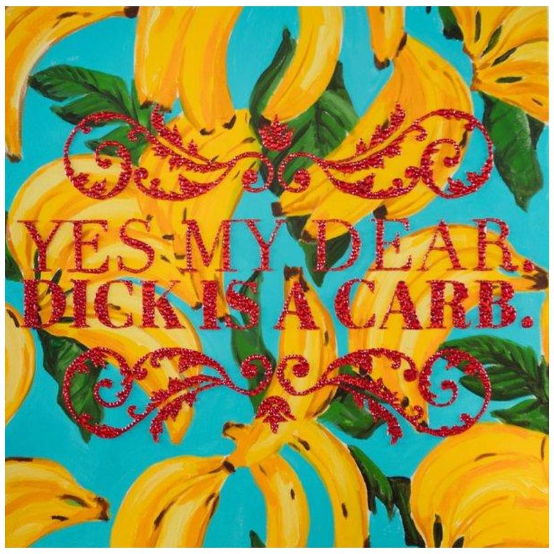 Картина “Yes My Dear. Dick Is a Carb.” Мульти Картина “Yes My Dear. Dick Is a Carb.” Мульти в Брянске | Loft Concept