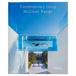 Альбом Самые востребованные архитекторы Голливуда Contemporary Living by McClean Design варинант исполнения - 1 | Loft Concept в Брянске