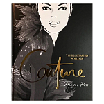 Megan Hess. The Illustrated World of Couture варинант исполнения - 1 | Loft Concept в Брянске