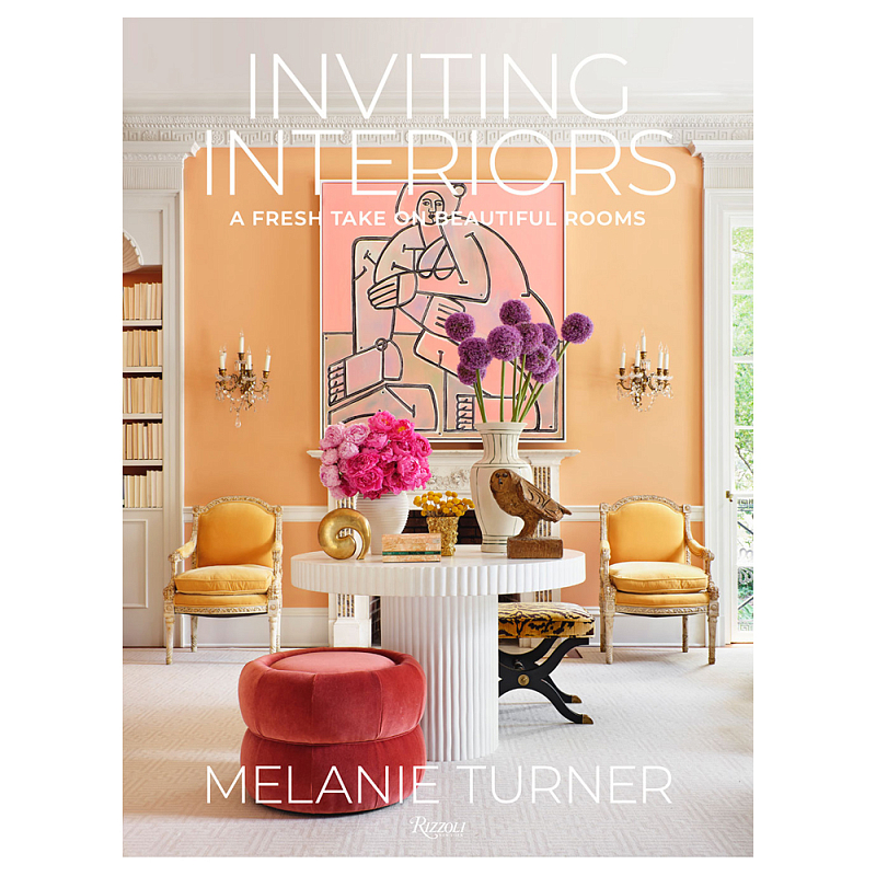 Книга Inviting Interiors: A Fresh Take on Beautiful Rooms Turner Melanie Книга Inviting Interiors: A Fresh Take on Beautiful Rooms Turner Melanie в Брянске | Loft Concept