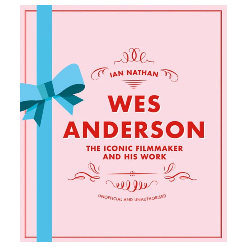Книга Wes Anderson: The Iconic Filmmaker and his Work Книга Wes Anderson: The Iconic Filmmaker and his Work в Брянске | Loft Concept